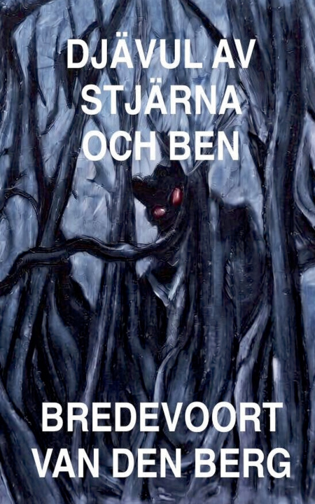 Kniha Djävul av Stjärna och Ben Bredevoort van den Berg
