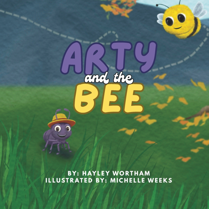 Kniha Arty and the Bee Hayley Wortham