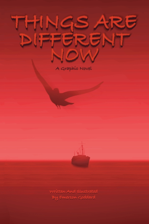 Kniha Things Are Different Now Emerson Goddard
