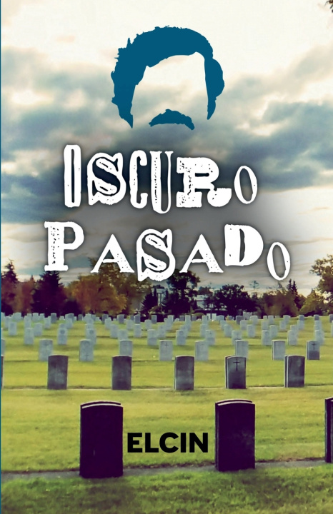 Kniha Oscuro pasado ELCIN