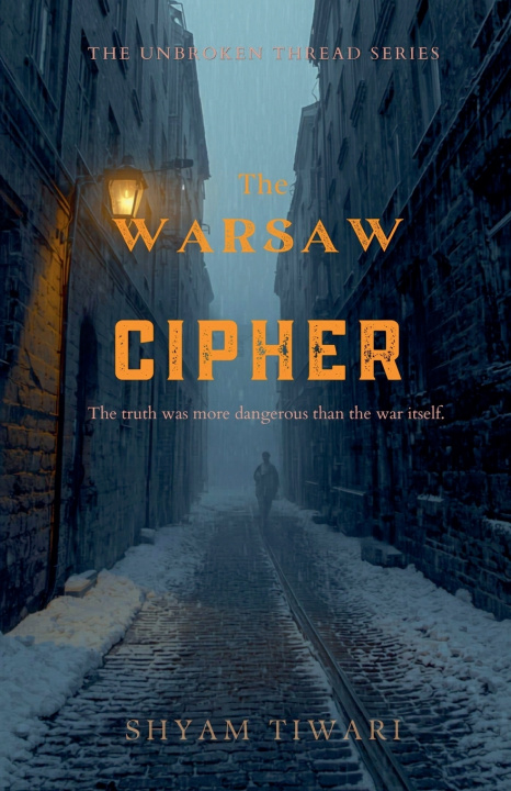 Kniha The Warsaw Cipher Shyam Tiwari