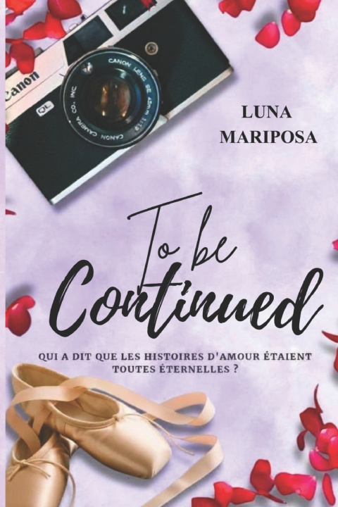 Kniha To Be Continued Luna Mariposa