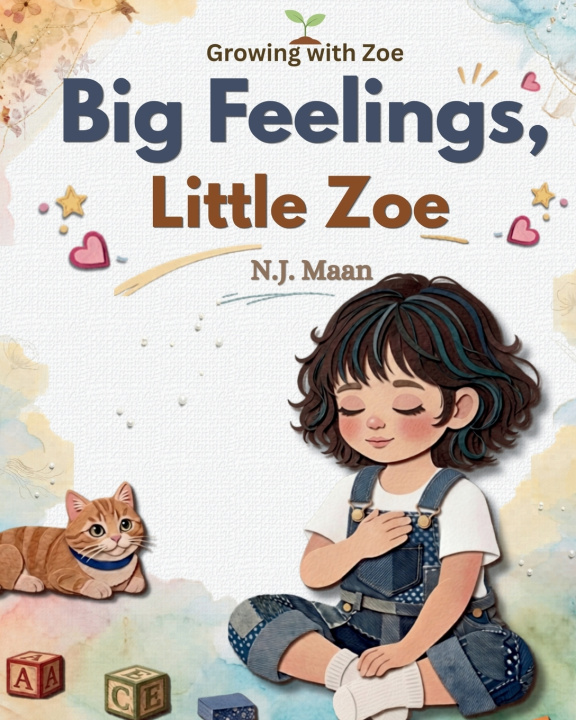 Kniha Big feelings, Little Zoe N.J. Maan