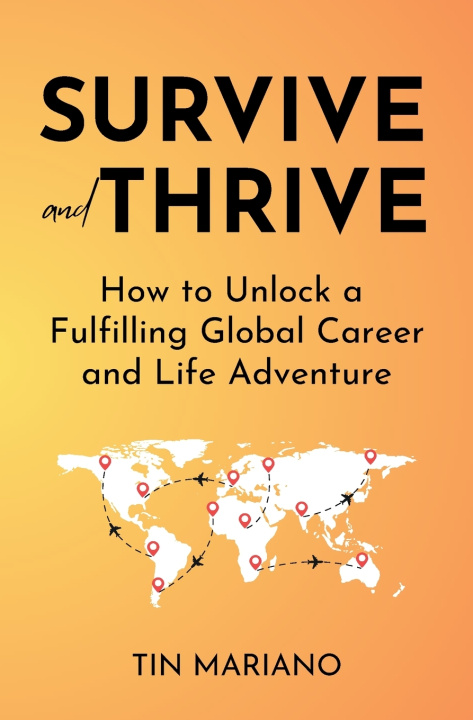 Kniha Survive and Thrive Tin Mariano