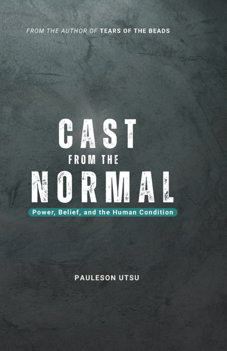 Kniha CAST FROM THE NORMAL Pauleson Utsu