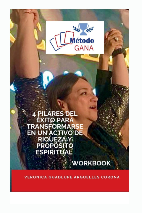 Kniha Método GANA Veronica Guadalupe Arguelles Corona