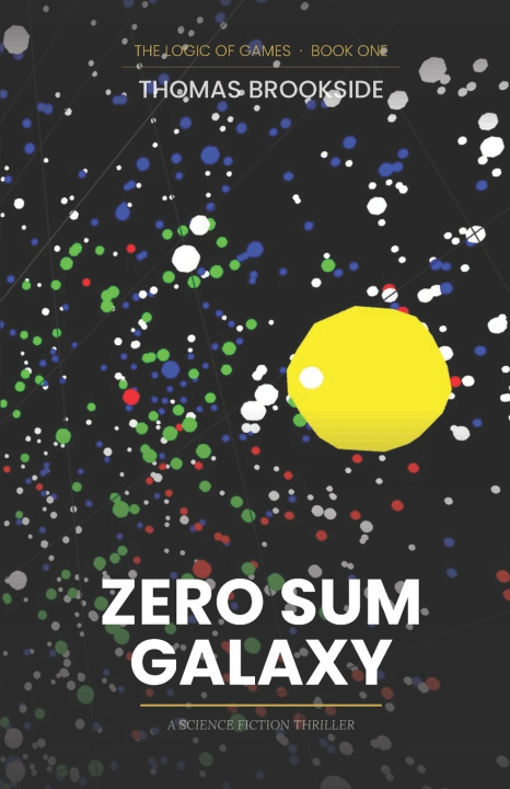 Kniha Zero Sum Galaxy Thomas Brookside