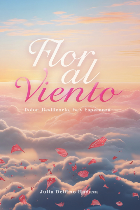 Kniha Flor Al Viento Julia Delfino