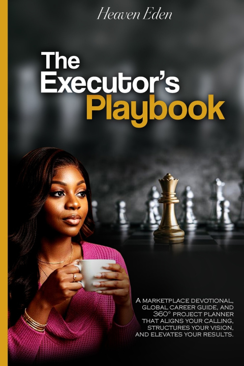 Book THE EXECUTOR'S PLAYBOOK HEAVEN EDEN