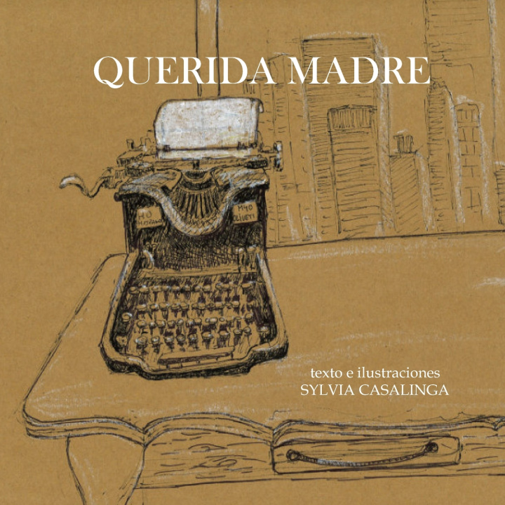 Knjiga Querida madre Sylvia Casalinga