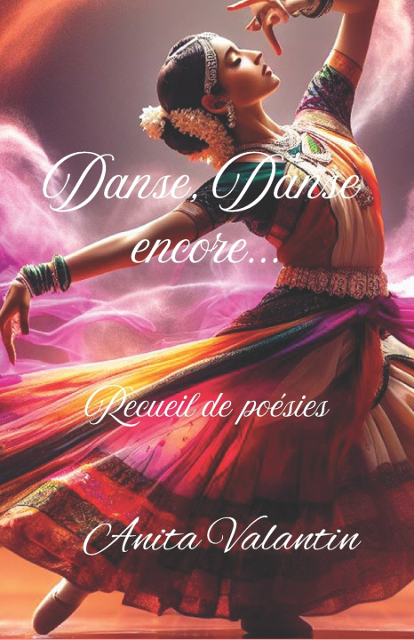 Kniha Danse, Danse encore Anita Valantin
