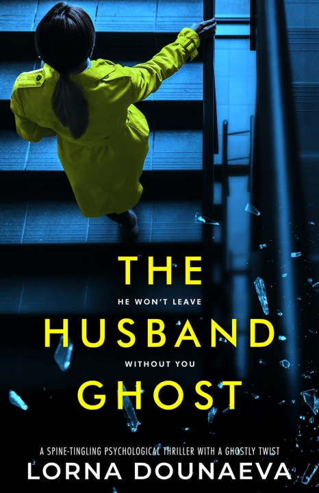 Book The Husband Ghost Lorna Dounaeva