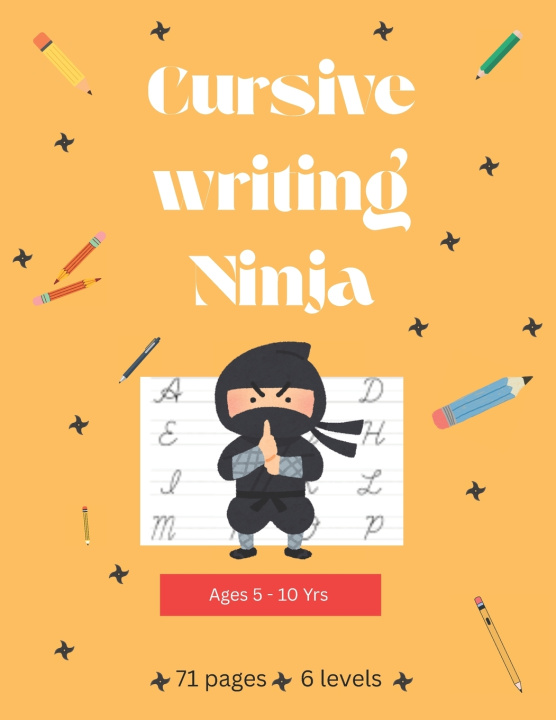 Kniha The Cursive Writing Ninja Aditi Vashisht