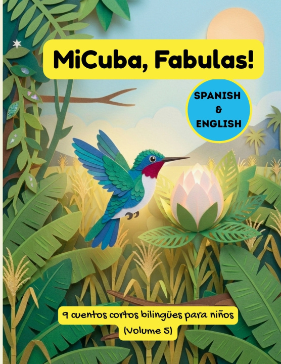 Libro MiCuba, Fábulas! Volumen 5 Mi Cuba