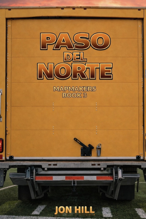 Knjiga Paso del Norte Jon Hill