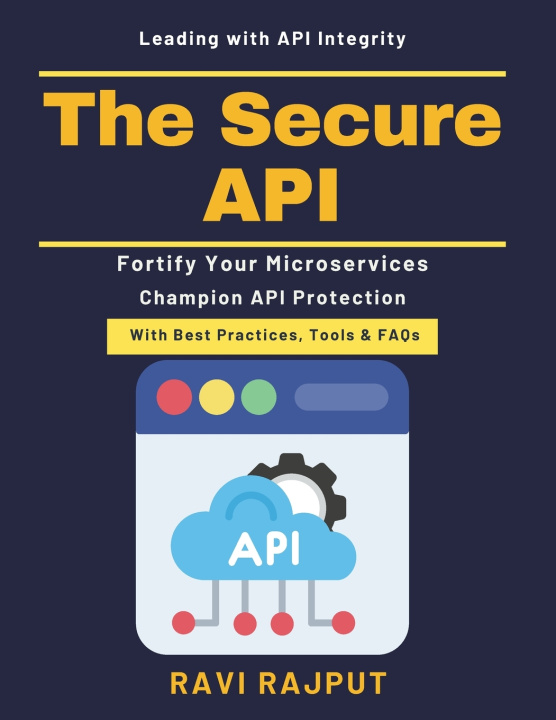 Knjiga The Secure API RAVI RAJPUT