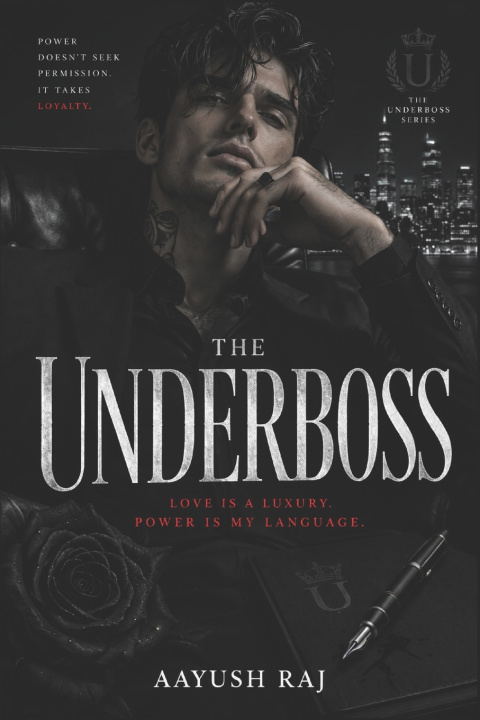 Kniha THE UNDERBOSS Aayush Raj