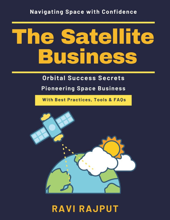 Kniha The Satellite Business RAVI RAJPUT