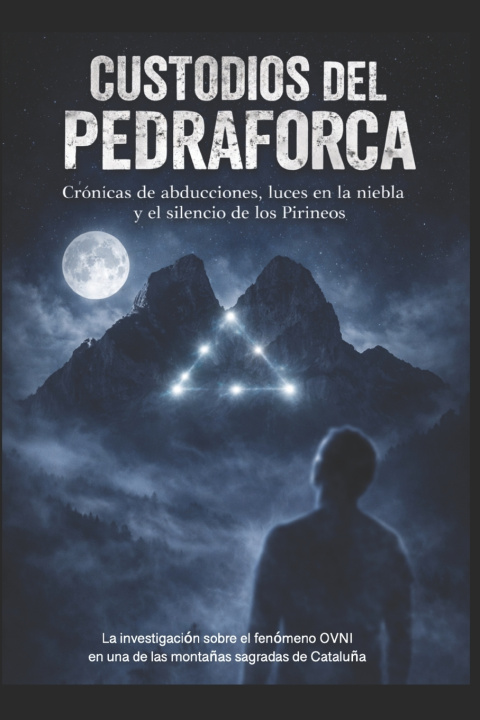 Book CUSTODIOS DEL PEDRAFORCA Jose Maria Alarte Duart