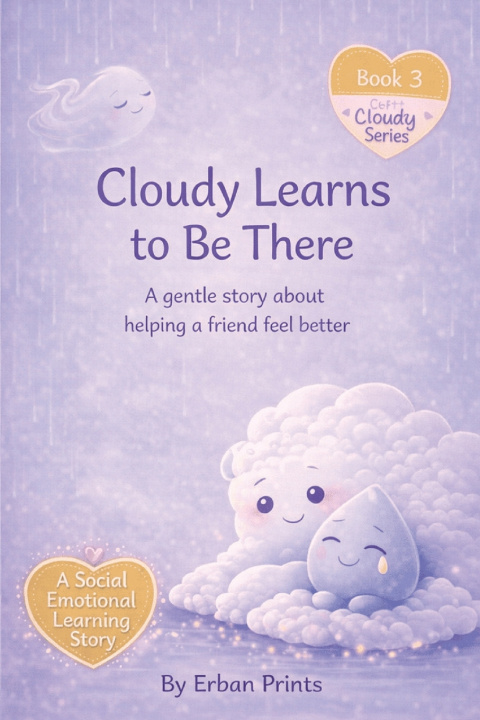 Kniha Cloudy Learns to be there Erban Prints