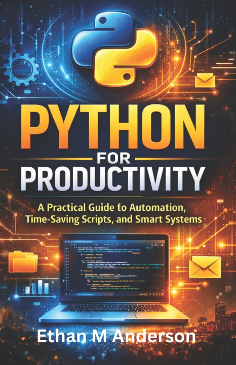 Knjiga Python for Productivity Ethan M Anderson