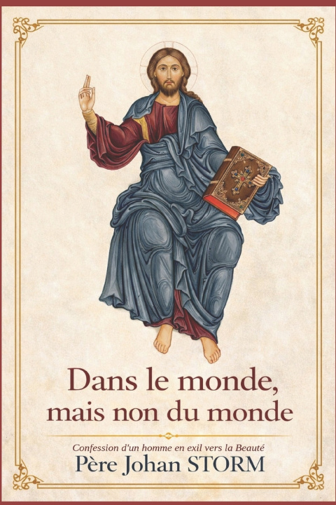 Knjiga Dans le monde, mais non du monde Johan Storm