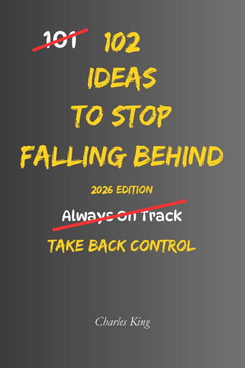 Book 102 Ideas To Stop Falling Behind Charles King
