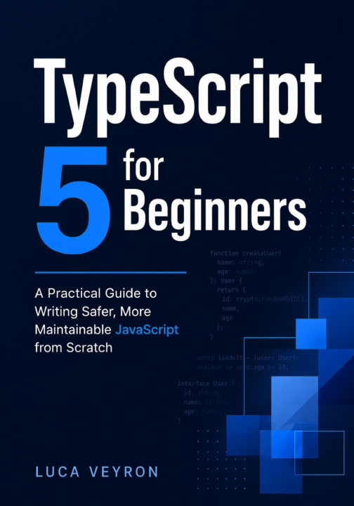 Kniha TypeScript 5 for Beginners Luca Veyron