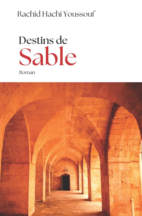 Kniha Destin de sable Rachid Hachi Youssouf