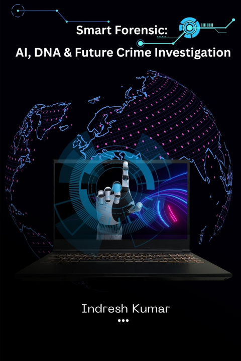 Kniha Smart Forensic Indresh Kumar