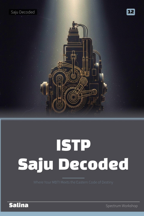 Knjiga ISTP Saju Decoded Salina