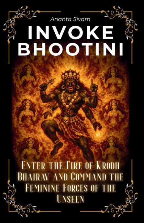 Kniha Invoke Bhootini Ananta Sivam
