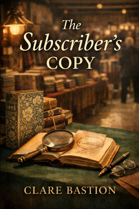 Kniha The Subscriber's Copy Clare Bastion