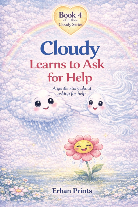 Book Cloudy Learns to Ask for Help Erban Prints