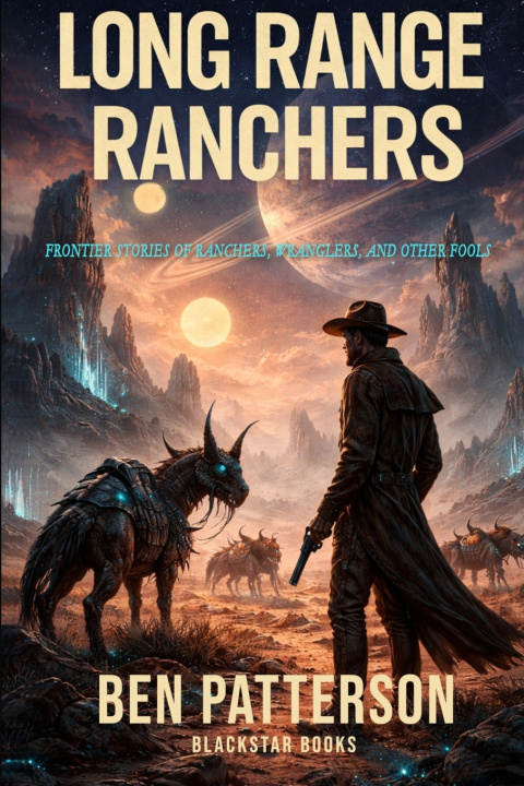Kniha Long Range Ranchers Ben Patterson