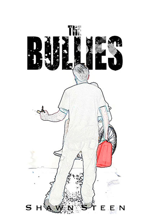 Knjiga The Bullies Shawn Steen