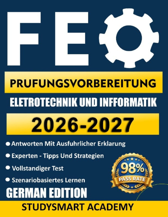 Kniha FE-PRUFUNGSVORBEREITUNG ELEKTROTECHNIK UND INFORMATIK Studysmart Academy
