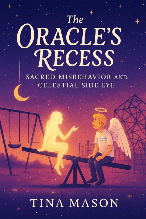 Knjiga THE ORACLE'S RECESS Tina Mason