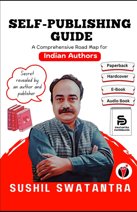Kniha Self-Publishing Guide Sushil Swatantra