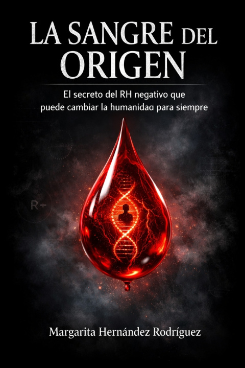 Knjiga La SANGRE del ORIGEN Margarita Hernández Rodríguez