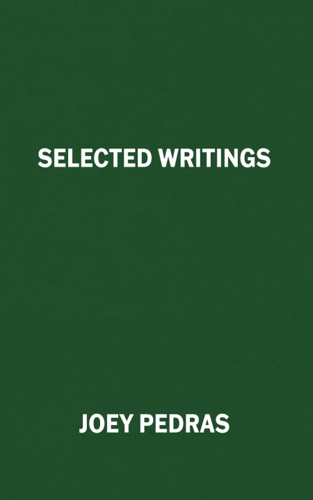Kniha Selected Writings Joey Pedras