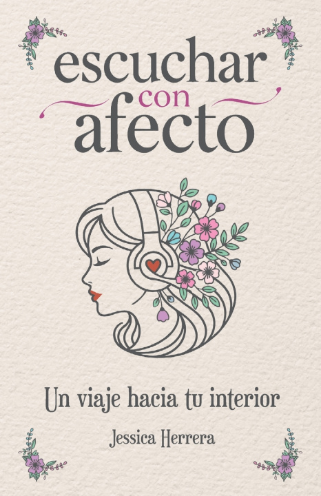 Kniha escuchar con afecto Jessica Herrera