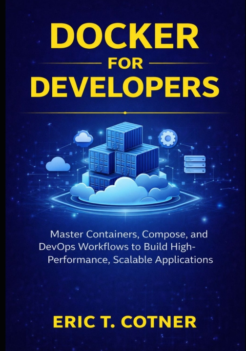Knjiga Docker for Developers ERIC T. COTNER