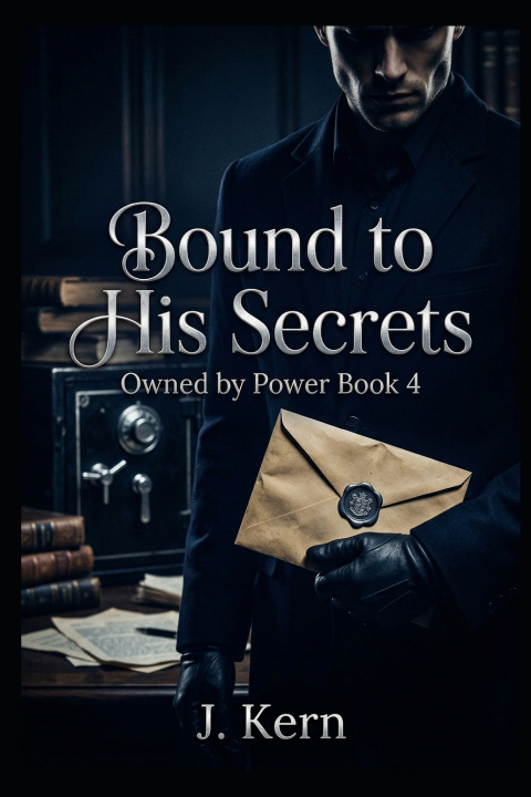 Книга Bound To His Secrets J. Kern