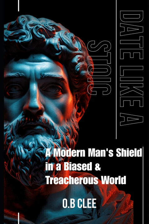 Book DATE LIKE A STOIC O.B Clee