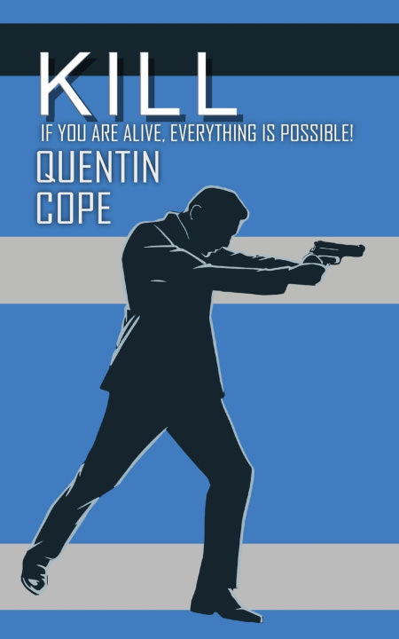 Knjiga Kill Quentin Cope