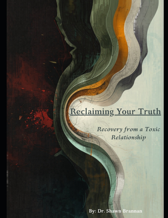 Книга Reclaiming Your Truth Shawn Michael Brannan