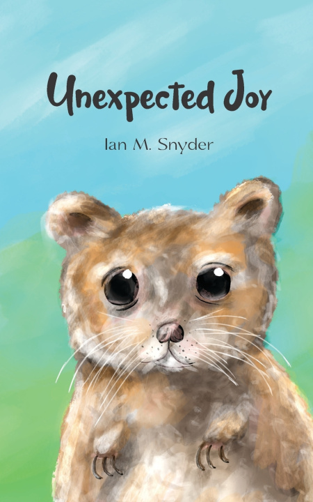 Kniha Unexpected Joy Ian M Snyder