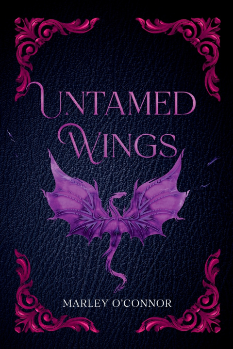 Knjiga Untamed Wings Marley O'Connor