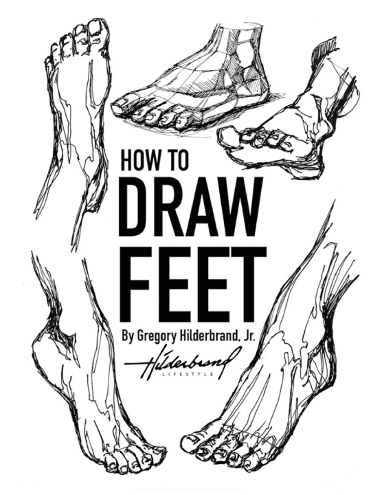 Книга How to Draw Feet Gregory Hilderbrand Jr